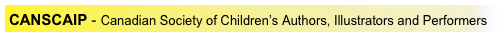 CANSCAIP - Canadian Society of Children’s Authors, Illustrators and Performers