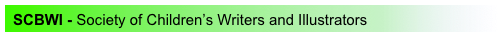  SCBWI - Society of Children’s Writers and Illustrators